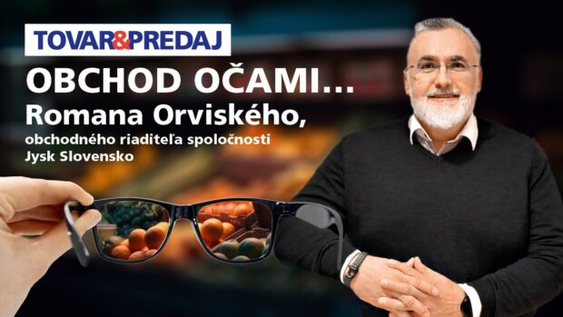 Obchod očami Romana Orviského, obchodného riaditeľa Jysk Slovensko: Zamestnanci chceli menej pracovať, vyšli sme im v ústrety